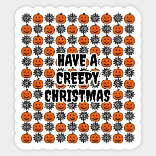 Have A Creepy Christmas Sticker